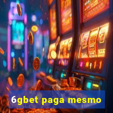 6gbet paga mesmo